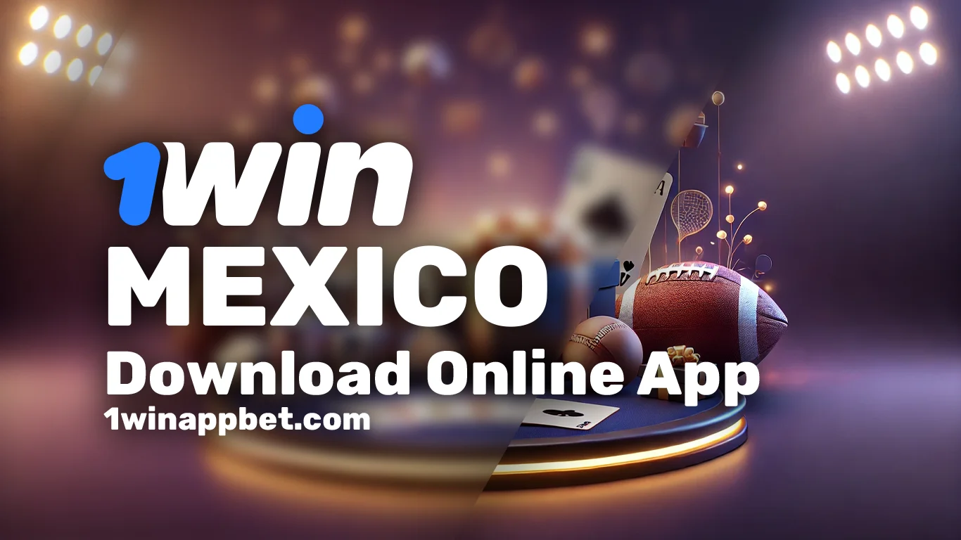 1Win App Mexico